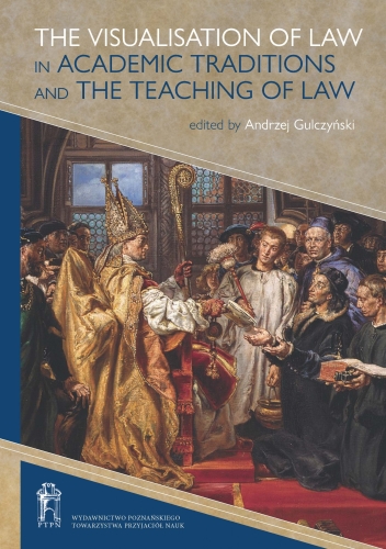 The_Visualisation_of_Law_in_Academic_Traditions_and_the_Teaching_of_Law