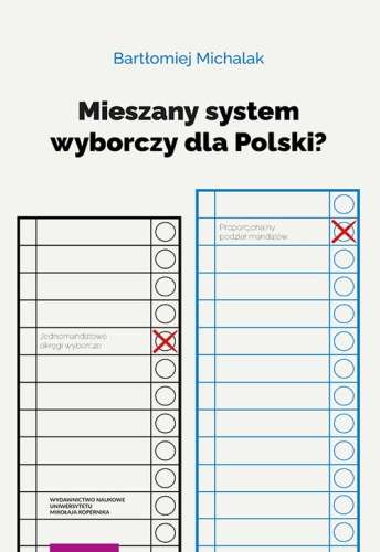 Mieszany_system_wyborczy_dla_Polski