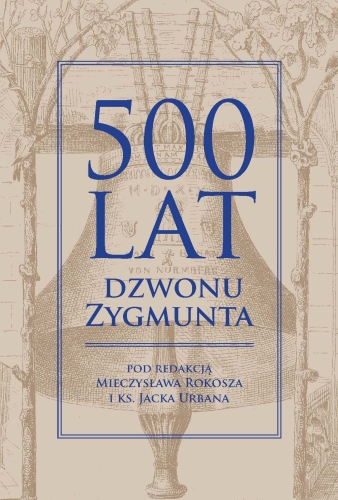 500_lat_dzwonu_Zygmunta