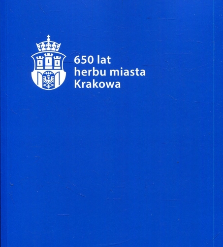 650_lat_herbu_miasta_Krakowa