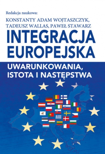 Integracja_europejska._Uwarunkowania__istota_i_nastepstwa