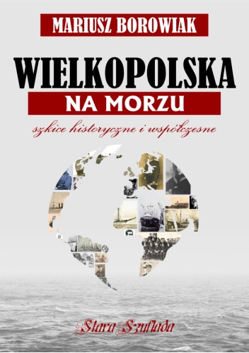 Wielkopolska_na_morzu._Szkice_historyczne_i_wspolczesne