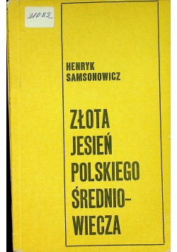 Zlota_jesien_polskiego_sredniowiecza