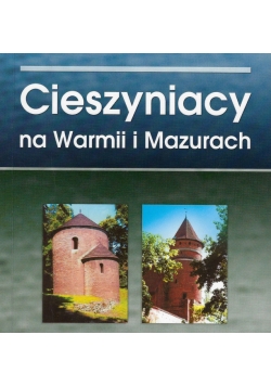 Cieszyniacy_na_Warmii_i_Mazurach