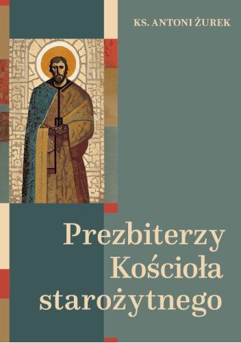 Prezbiterzy_Kosciola_starozytnego