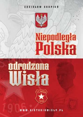 Niepodlegla_Polska__odrodzona_Wisla_Kopia